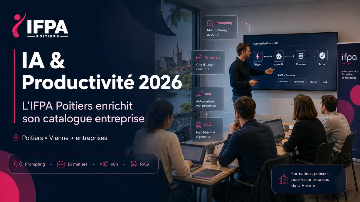 IA en Vienne : l'IFPA Poitiers enrichit son catalogue entreprise 2026 — illustration IFPA Poitiers